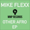 Mike Flexx - Other Afro (Instrumental Mix)