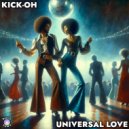Kick-Oh - Universal Love (Radio Edit)
