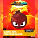Varo MK - Pulsebreaker