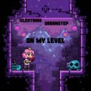 Elektrikk & Urbanstep - On My Level