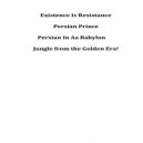 Persian Prince - Persian In Aa Babylon (Original Mix)