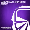 Abrupt Gear & Andy Lizard - Mantra (Radio Edit)