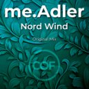 me.Adler - Nord Wind (Original Mix)