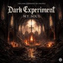 Dark Experiment - My Hater’s ()