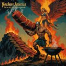 Nowhere America - Pull My Pork and Smoke My Sausage