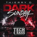 Thierry D & Thierry D - DARK SUNDAY