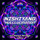 Nishiyang - Hulllucination