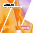 VanLah - Down To The Dancefloor (Yahzi Remix)