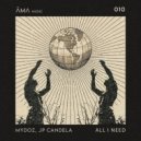 JP Candela, Mydoz - All I Need (Extended Mix)