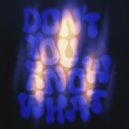 ERIICE, Naarly - Don\'t You Know What (Extended Mix)