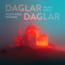 Donya Reeza & Scott Nice & mah ze tar & dros - Daglar Daglar (Scott Nice Rework)