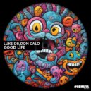 Luke DB & Don Calo - Good Life (Extended Mix)