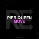 Pier Queen - Move