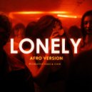 Creative Ades & CAID - Lonely (Afro Version)