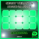 Gerry Verano & Norbi da Silva - AmaLuna (Original Mix)
