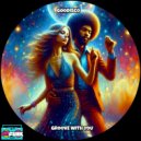GooDisco - Groove With You (Radio Edit)