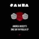 Andrea Ruscitti - One Day In Puglia