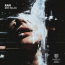 RAN - Boy Relax (Extended Mix)