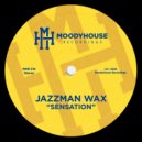 Jazzman Wax - Sensation (Dub Mix)