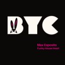 Max Esposito - Funky House Heart