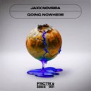 Jaxx Noveira - Going Nowhere (Radio Mix)