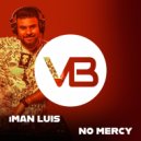 iMan Luis - No Mercy (Extended Mix)