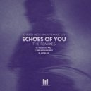 Chrissy Meechan & Frankie Lily - Echoes Of You Remixes