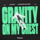 Z3N & Marnage - Gravity On My Chest ()