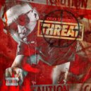 Chuck da Arsonist - Threat