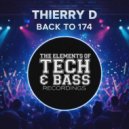 Thierry D & Thierry D - BACK TO 174
