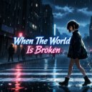 Chybee Mew - When The World Is Broken ()