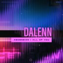 Dalenn - All Of You (Original Mix)