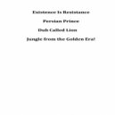 Persian Prince - Dub Called Lion