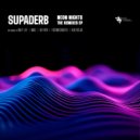 Supaderb - Neon Nights