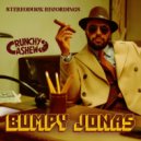 CRUNCHY CA$HEW - BUMPY JONAS (Original Mix)