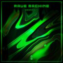 !DOCTYPE - Rave Machine (Original Mix)