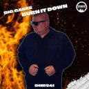 Big Gabee - Burn It Down