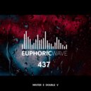 Mister E Double V - Euphoric Wave vol.437 (18-03-2026)
