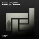 BÖBE & Coulson - Where Did You Go (Extended Mix)