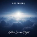 Def Ferrer - Aether Dream Night