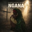 Djumayny Oh King & Milson - Ngana (feat. Milson)