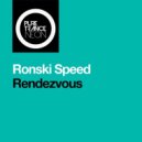 Ronski Speed - Rendezvous (Extended Mix)