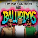 Kunty El Gringo & El Wape & Dj Towers - Balurdos ()