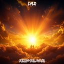 Strauss Haus - Forget Everything