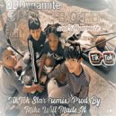 QBDynamite13 & iDynvmite & B.O.T.B & iDynvmite - TIKTOK Star (feat. iDynvmite & B.O.T.B) (Remix)