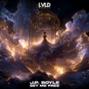 J.P. Boyle - Set Me Free