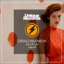 Gerald Wilkinson - La La La (Original Mix)