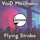 VoiD Mechanic - VHS Paradox