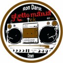 Ron Darst - Down (Manatane Remix)