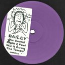 Bailey - Right 2 Feel